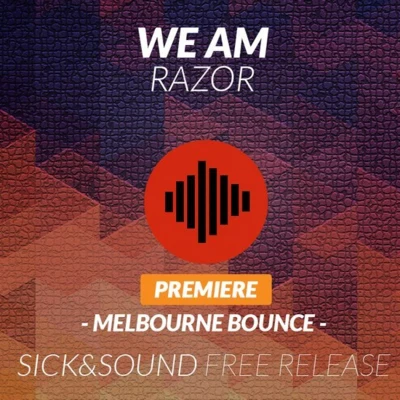 We AM Razor (Original Mix)