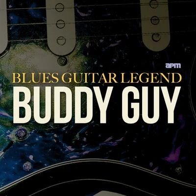 Buddy Guy Blues Guitar Legend