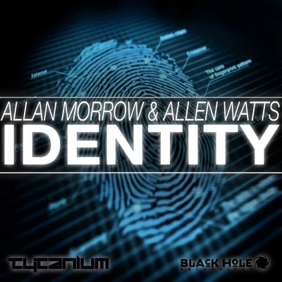 Allen Watts/Allan Morrow Identity