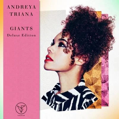 Andreya Triana Giants (Deluxe Edition)