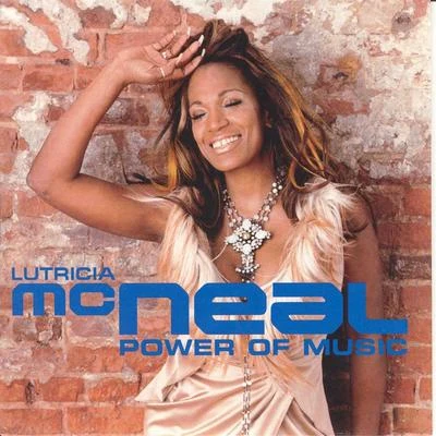 Lutricia McNeal Power Of Music