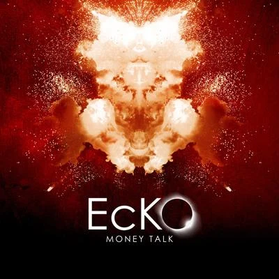 Ecko Money Talk