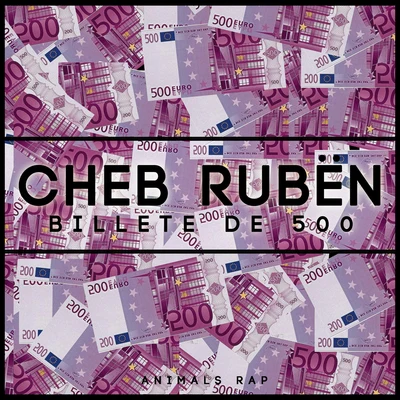 Cheb Rubén/Sceno Billete de 500