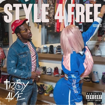 Troy Ave Style 4 Free 2