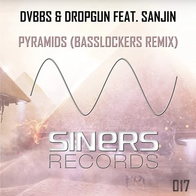 DVBBS Pyramids (Basslockers Remix)