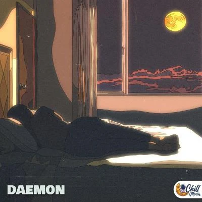 Daemon/Chill Moon Music im gonna miss this place