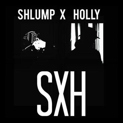 Holly/Shlump SXH