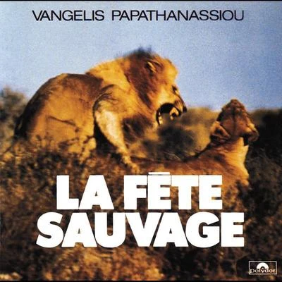 Vangelis La Fete Sauvage