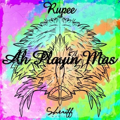 Rupee Ah Playin Mas!