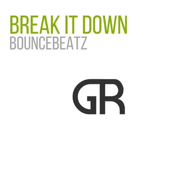 BounceBeatz Break It Down