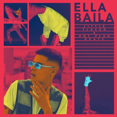 Hot Plug Beats/Little Flacko Ella Baila