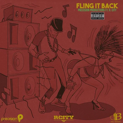 R.City/Precision Productions Fling It Back (Soca 2018 Trinidad and Tobago Carnival)