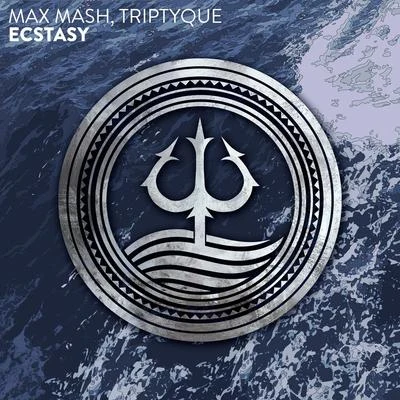 Triptyque/Max Mash Ecstasy