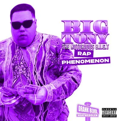 Big Tony Rap Phenomenon