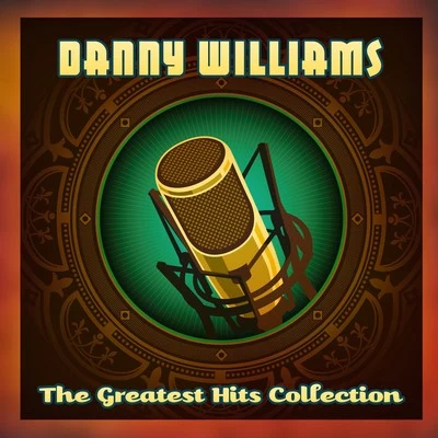 Danny Williams The Greatest Hits Collection (SM-415-HN0124)