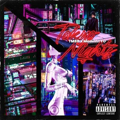 TM88/MadeinTYO Tokyo Nights