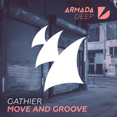 Gathier Move And Groove