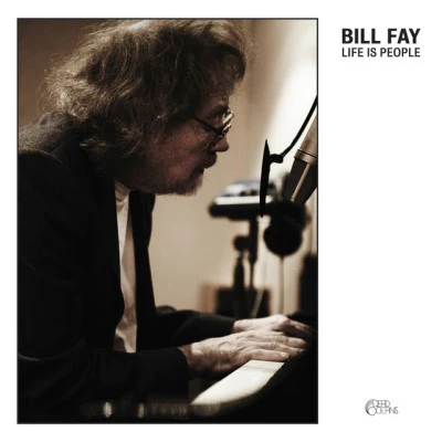 Bill Fay Life Is People