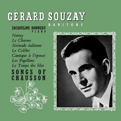 Jacqueline Bonneau/Gérard Souzay Songs Of Chausson