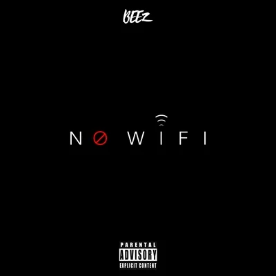 Beez No Wifi - Single