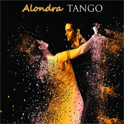 Alondra Alondra - Tango