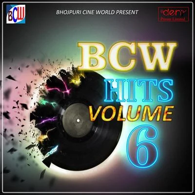 Sawan Kumar BCW Hits Volume 6