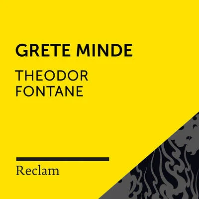 Verena Wolfien/Theodor Fontane/Reclam Hörbücher Fontane: Grete Minde (Reclam Hörbuch)