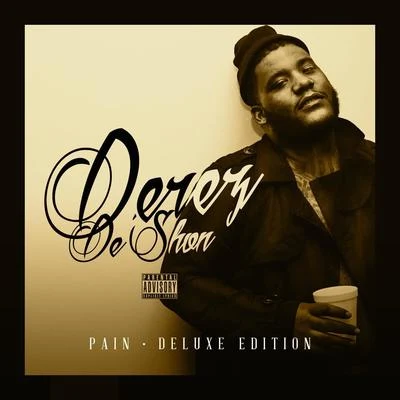 Derez De’Shon Pain