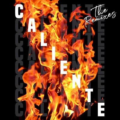 Juan Magan/Luciana/Víctor Magan Caliente (The Remixes)