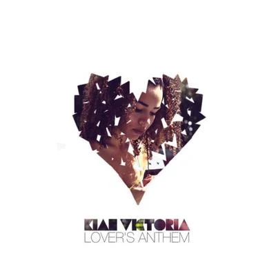 Kiah Victoria Lovers Anthem