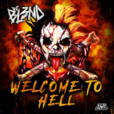 DJ Bl3nd Welcome To Hell