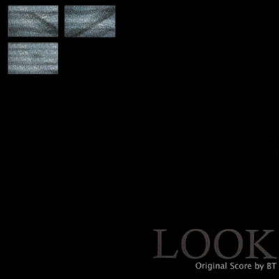 BT Look (Original Score)