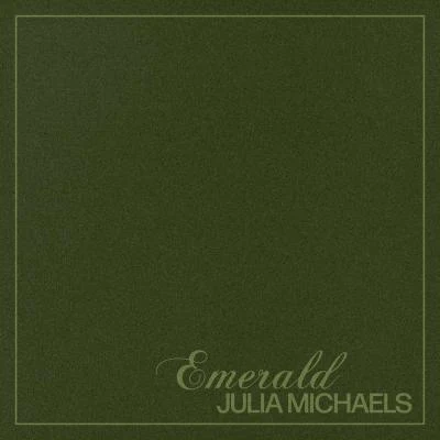 Julia Michaels Emerald