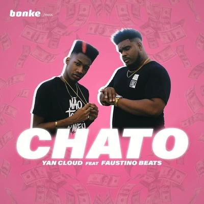 Faustino Beats/Yan Cloud Chato