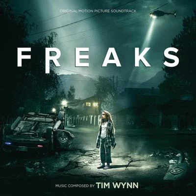 Tim Wynn Freaks (Original Motion Picture Soundtrack)