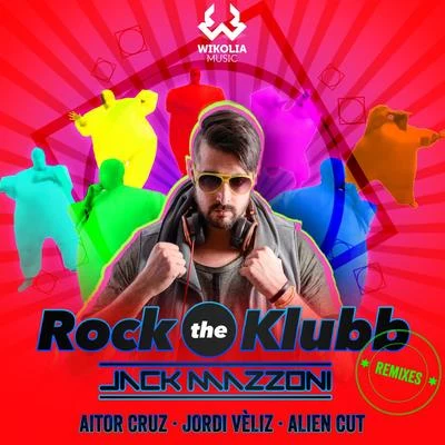 Jack Mazzoni Rock the Klubb