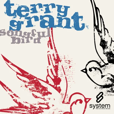 Terry Grant Songful Bird