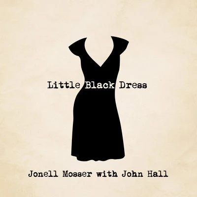 John Hall/Jonell Mosser Little Black Dress