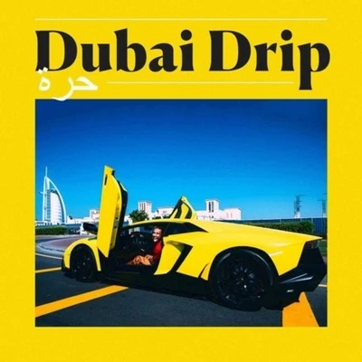 Tyga Dubai Drip