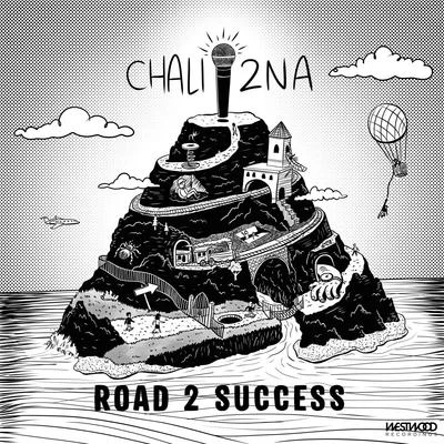 Chali 2na Road 2 Success