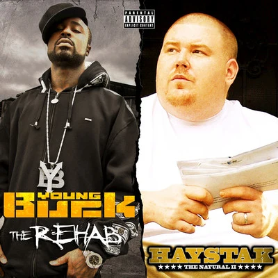 Haystak The Natural 2 & The Rehab (Deluxe Edition)