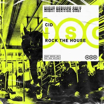 CID Rock The House