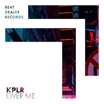 KPLR Over Me