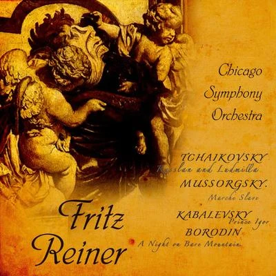 Chicago Symphony Orchestra/Fritz Reiner Reiner Conducts Tchaikovsky & Mussorgsky