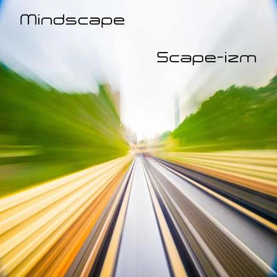 Mindscape Scape-izm