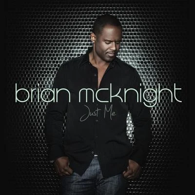 Brian McKnight Just Me