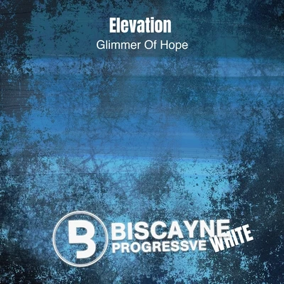 Elevation Glimmer of Hope