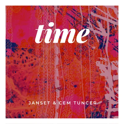 Cem Tuncer/Janset Time