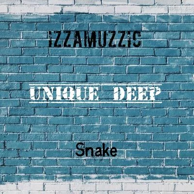 Izzamuzzic Snake (Radio Edit)