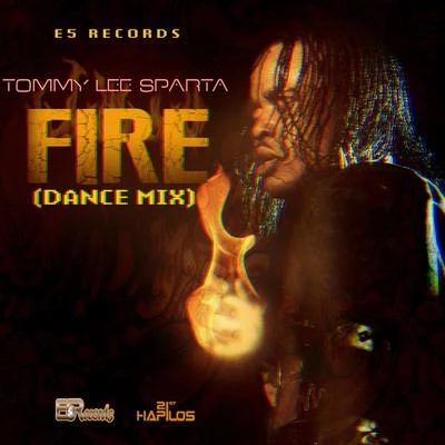 Tommy Lee Sparta Fire (Dance Mix)